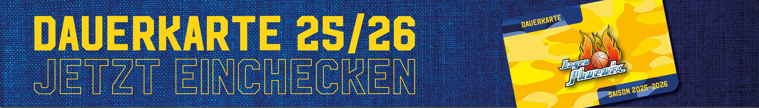 Dauerkarte 23/24 mit gelbem und blauem Design, Text "JETZT EINCHECKEN".
