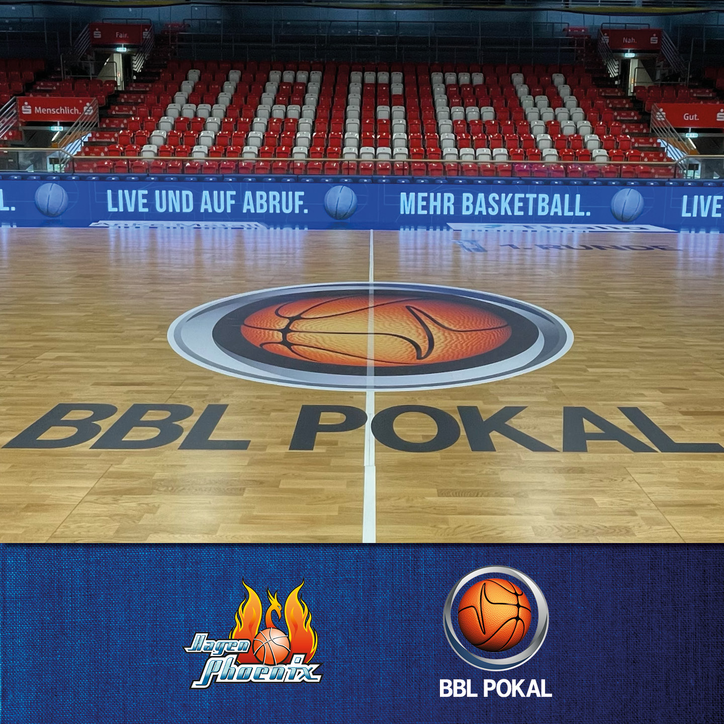 Basketballfeld mit "BBL POKAL"-Logo in der Mitte, rote Sitzreihen mit "HAGEN"-Schriftzug im Hintergrund.