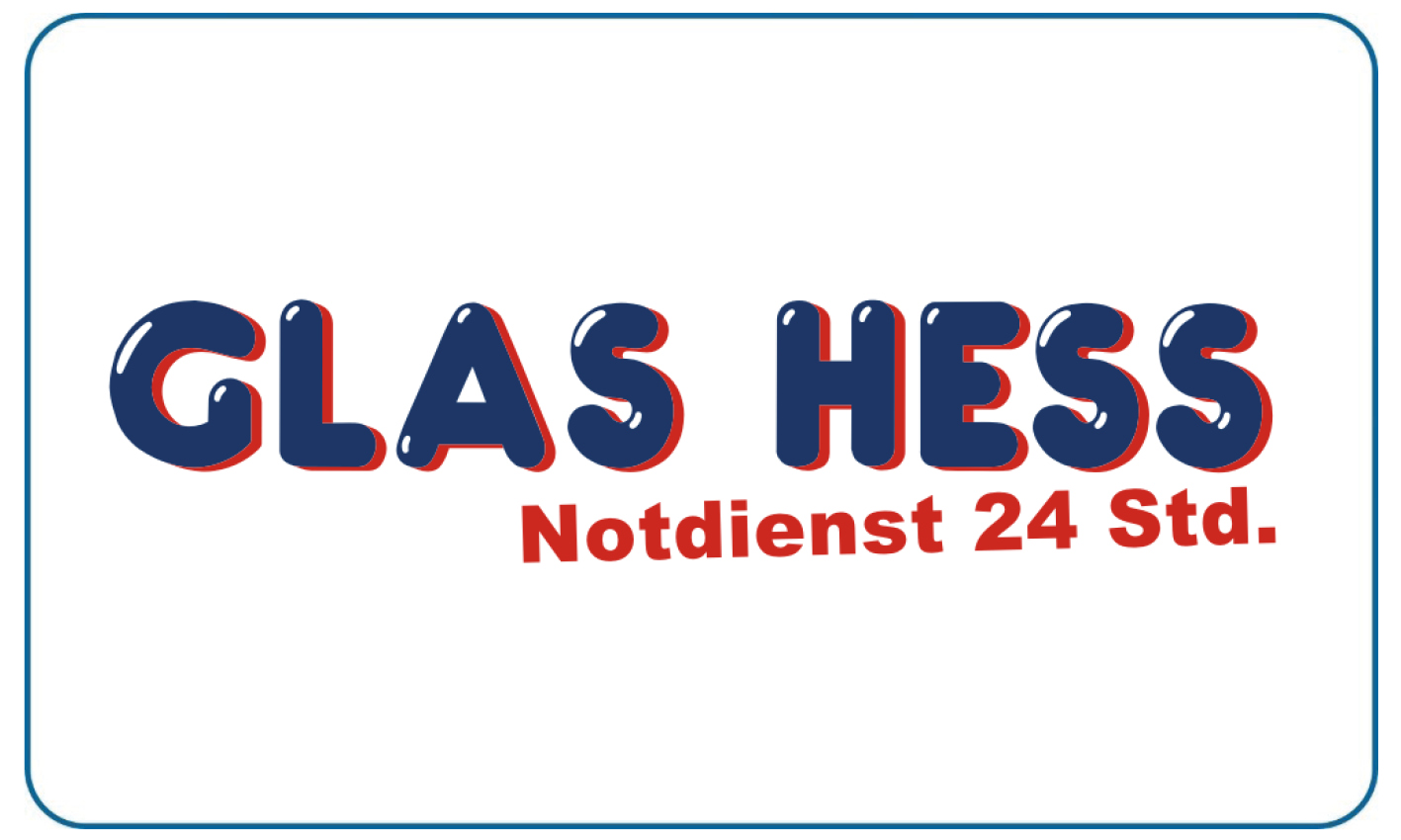Buntes Glas Hess Logo mit roten und blauen Buchstaben sowie Notdienst 24 Std Hinweis
