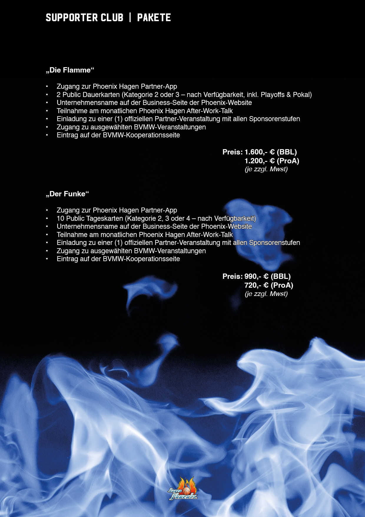 Schwarzes Poster mit weißem Text zu Supporter Club Paketen und blauen Flammen